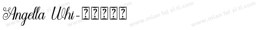 Angella Whi字体转换